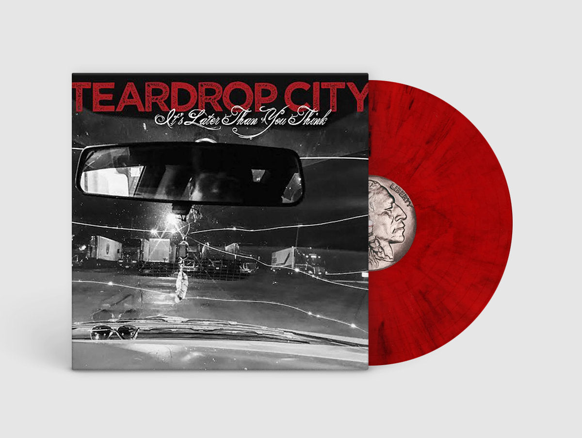 Teardrop City 'It's Later Than You Think' Limited Edition 140g Red Marble Vinyl LP